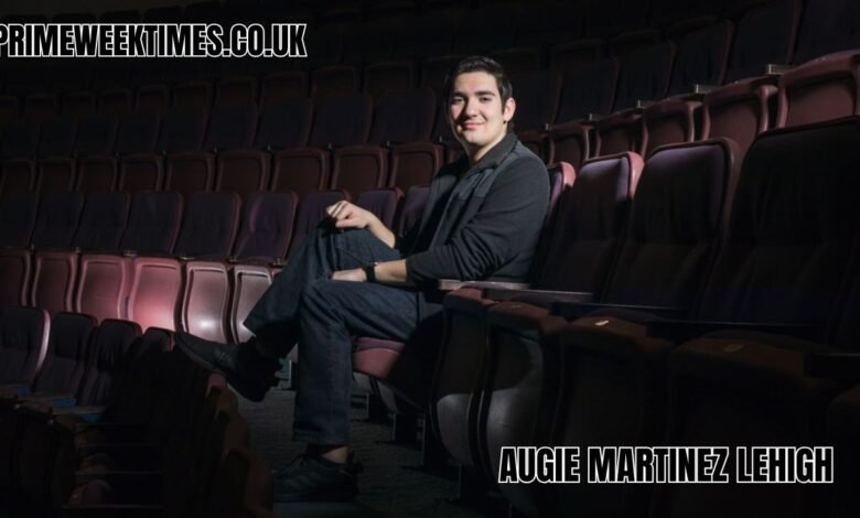 Augie Martinez Lehigh