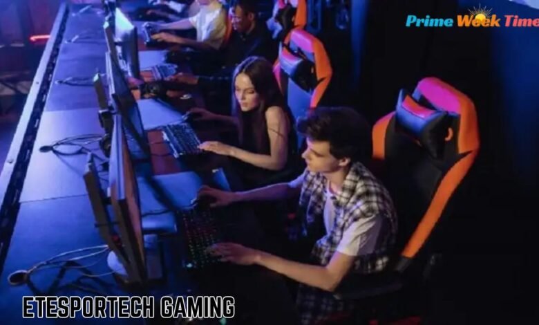 Etesportech Gaming