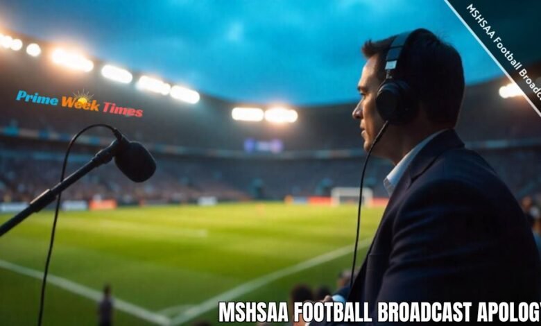 MSHSAA Football Broadcast Apology