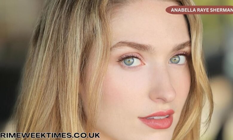 Anabella Raye Sherman