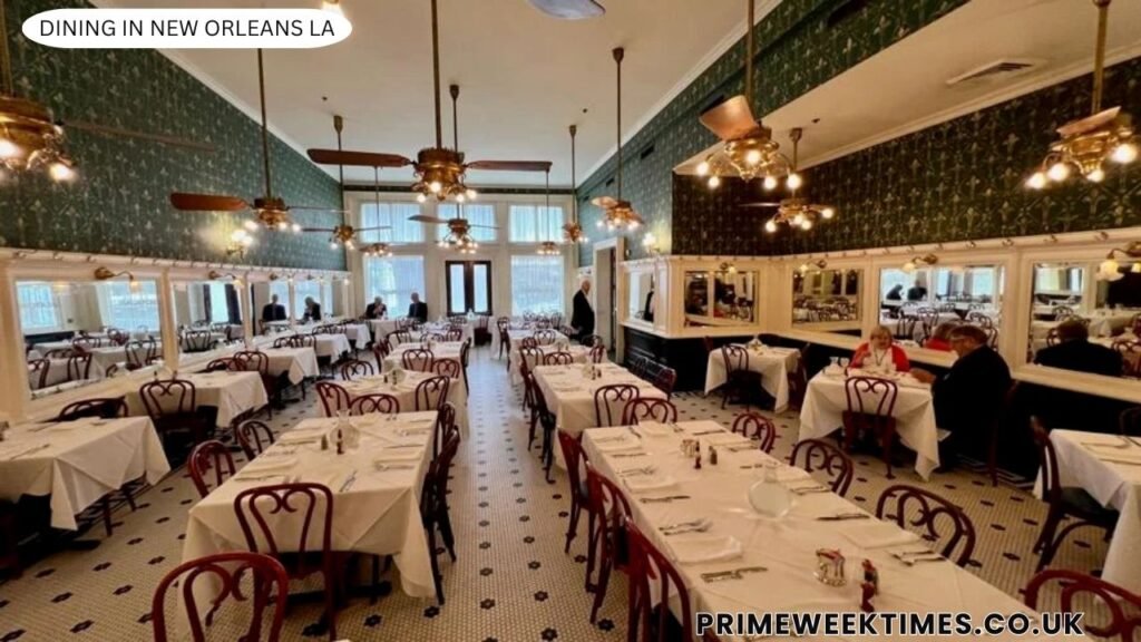 Dining in New Orleans LA