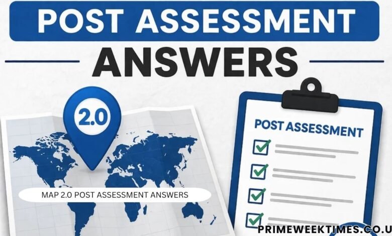 map 2.0 post assessment answers
