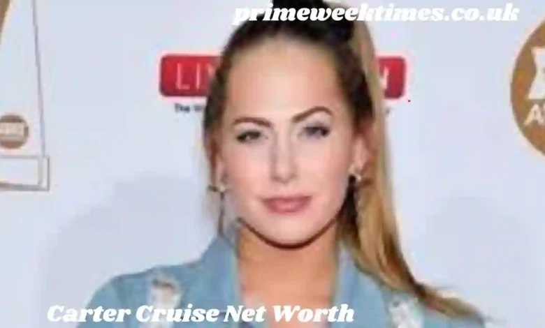 Carter Cruise Net Worth