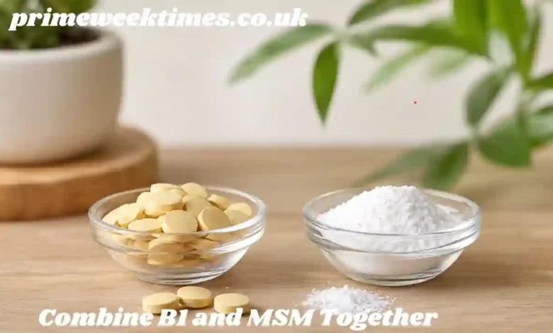 Combine B1 and MSM Together