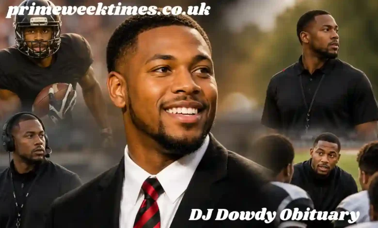 DJ Dowdy Obituary