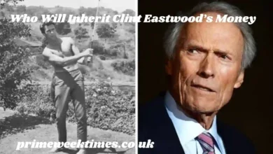 Who Will Inherit Clint Eastwood’s Money