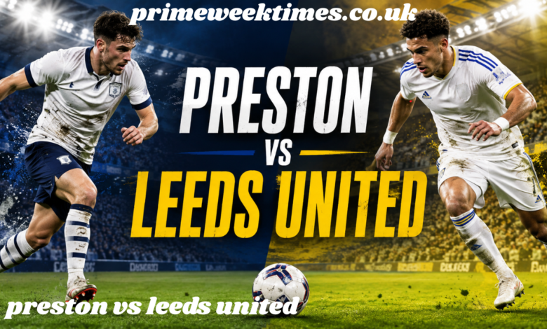 preston vs leeds united