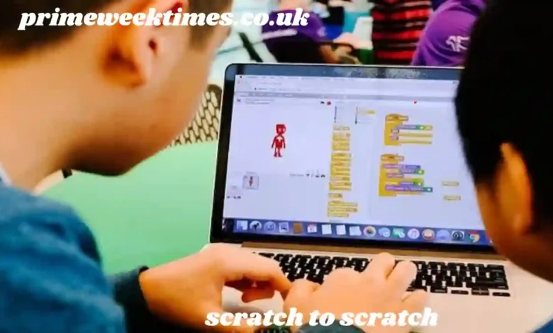 scratch to scratch