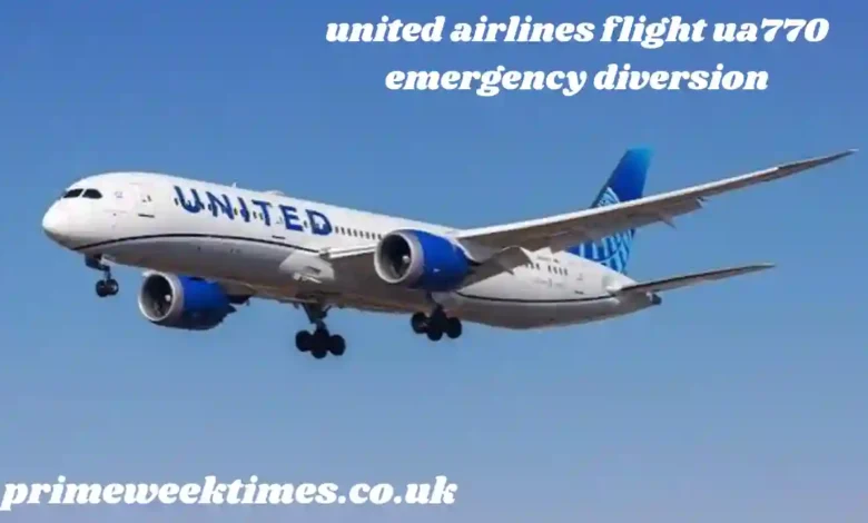 united airlines flight ua770 emergency diversion