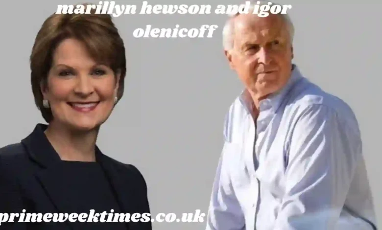 marillyn hewson and igor olenicoff
