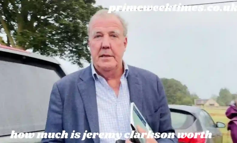 how much is jeremy clarkson worth