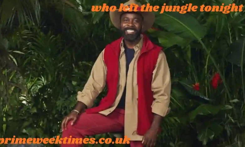 who left the jungle tonight